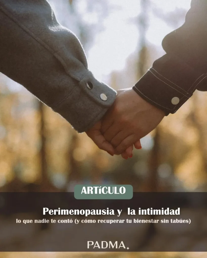perimenopausia y la intimidad